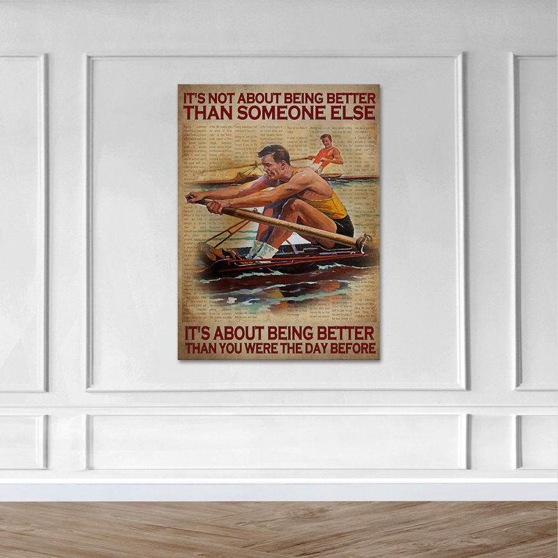 Hommes qui naviguent sur le lac - It's Not About Being Better Than Someone Else Gallery Wraped Canvas - Sport Illustration Decor, Brown Living Room Decor