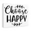 Choose Happy - Wrapped Canvas Print