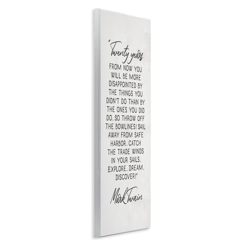 Twenty Years From Now Twain Literary Quote