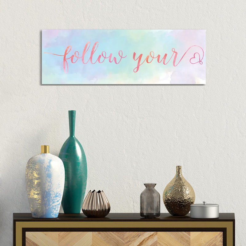Follow Your Heart by Natalie Carpentieri - Wrapped Canvas Panoramic Print, 30.48 cm H x 91.44 cm W x 1.91 cm D