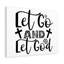 And Let God - Wrapped Canvas Print-36376426