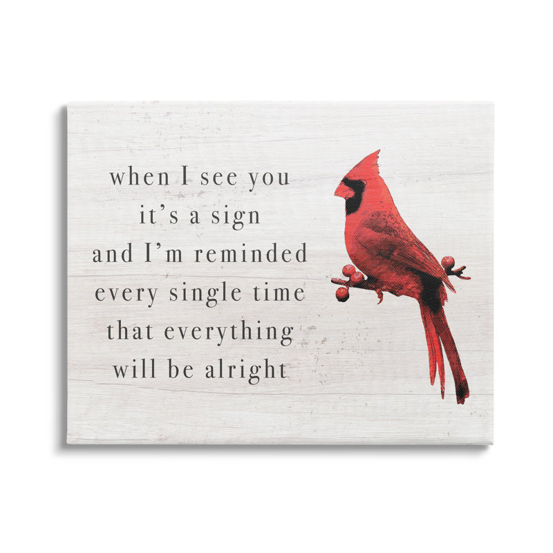 «When I See You Cardinal Expression» sur toile, impression, H 16 po x l 20 po x P 1,5 po