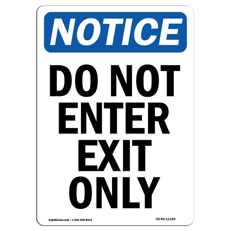 Signmission Do Not Enter Exit Only Sign 