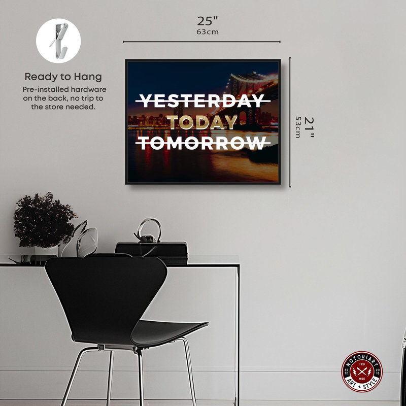 «Today Only», impression de citations sur toile par Notoriart, Cadre noir, H 17 po x l 21 po