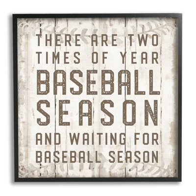 " Two Times Of Year Baseball Season Rustic Sports " by CAD Designs