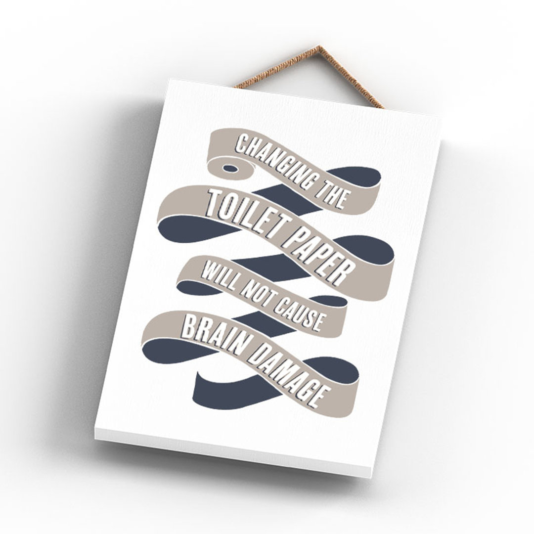 Vivid Squid Wholesale Changing The Toilet Paper - No Frame Print on Wood