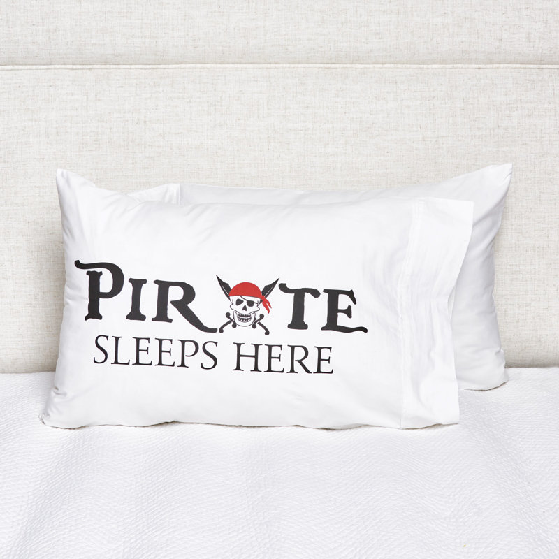 Pirate Sleeps Here Pillowcase