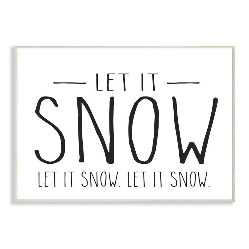 Let It Snow - reproduction d'art textuel, Plaque murale, H 10 po x l 15 po