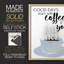 «Start With Coffee & You», reproduction encadrée - bois massif