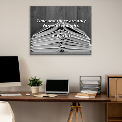 Artsy Quote "Time and space are only forms of thought." By E. Nesbit Gallery Wrapped Canvas