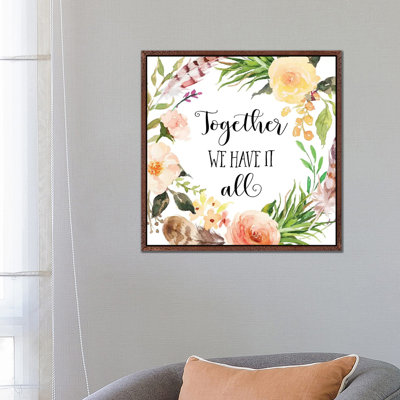 Together We Have It All - Print on Canvas