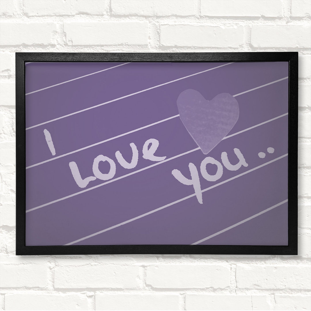 Love Quote I Love You Heart - Geschlossener Eckrahmen Textual Art auf Holz