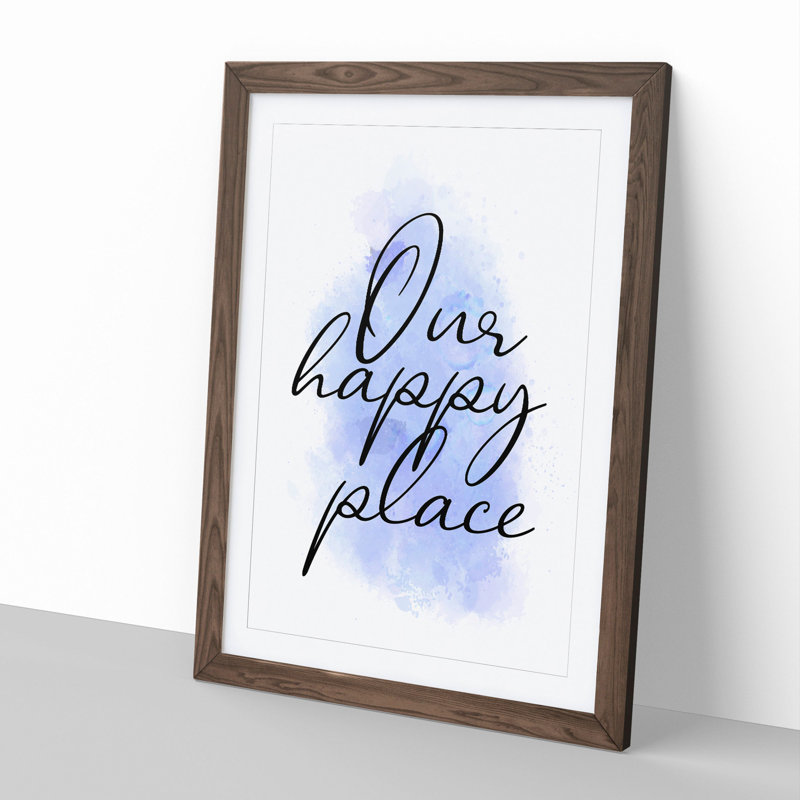 Our Happy Place V2 - Framed Print, Walnut Framed, 65cm H x 48cm W x 2cm D