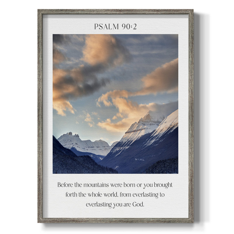 Psalm 90:2 Framed Print - Solid Wood, 30" H x 24" W