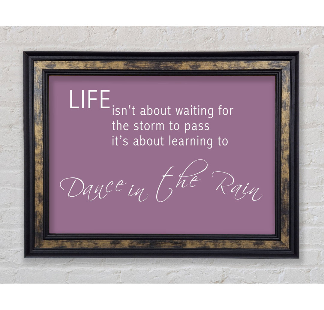 Life Isnt About Waiting 2 Vivid Pink - Single Picture Frame Art Prints