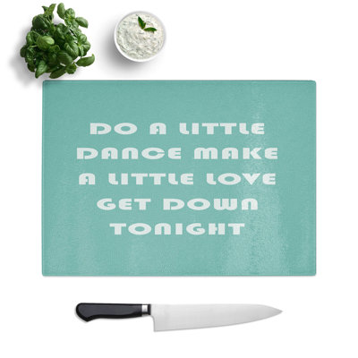 Do a Little Dance Typography Chopping Board