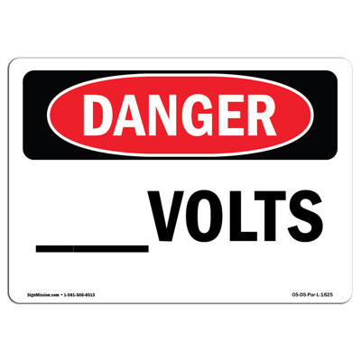 OSHA Danger Custom Volts Sign