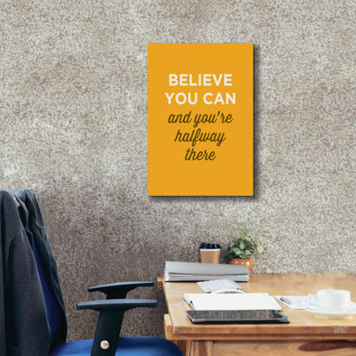 Trinx 'Believe You Can' By Graphinc, Giclee Canvas Wall Art