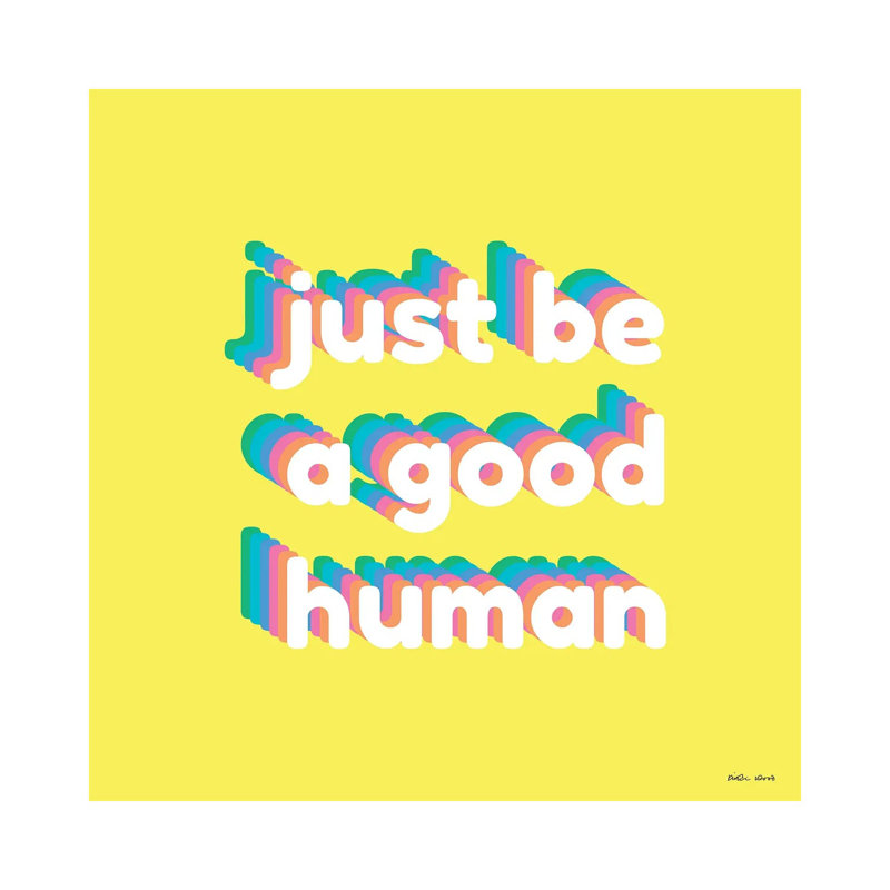 Good Good par Kirstin Wood - Estampe numérique sur toile tendue avec châssis, H 12 po x l 12 po x P 0,75 po