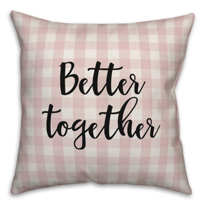  Coussin Better Together
