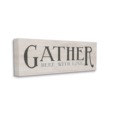 " Gather Here With Love Phrase "