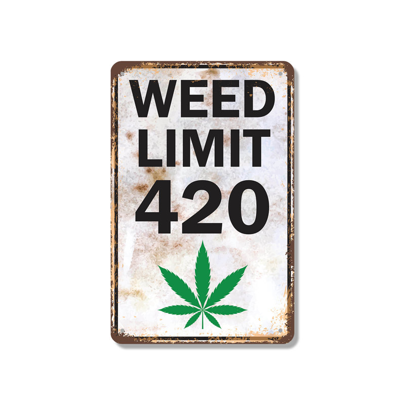 Enseigne en aluminium Weed Limit 420 10 po x 14 po, H 10 po x l 14 po x P 0,1 po, Blanc