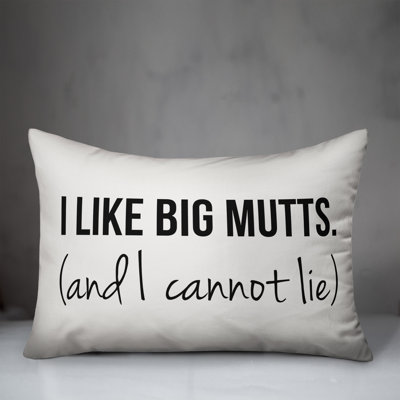  Coussin lombaire «I Like Big Mutts And I Cannot Lie»