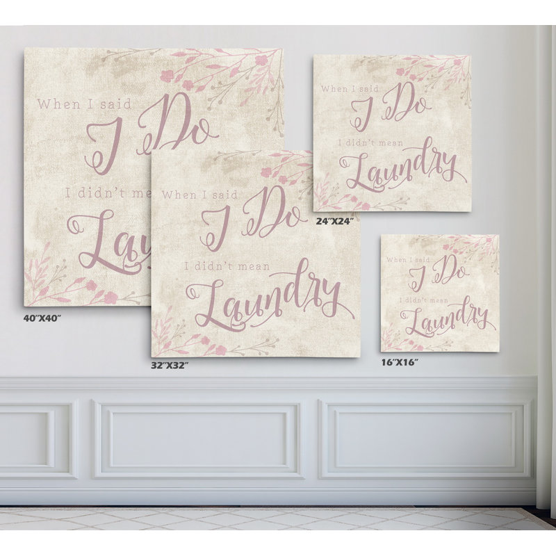 Did Did Mean Laundry - Reproduction d'art textuel avec cadre photo, Toile tendue, H 16 po x l 16 po x P 2 po