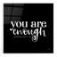 «You Are Enough» par Lux + Me Designs, art mural en verre acrylique-2130318655
