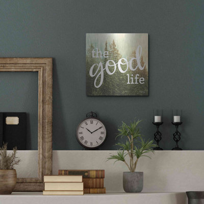 'The Good Life' by Marla Rae, Metal Wall Art