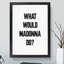 Madonna - Picture Frame Typography-62802360-62802355