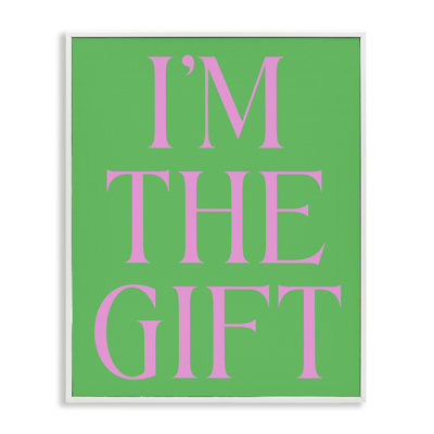  Funny I'm The Gift Framed Giclee Art by House of Lulu