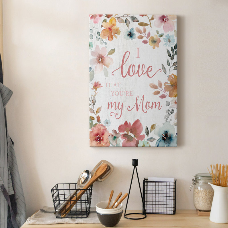 «Love Mom», art textuel sur toile tendue, H 27 po x l 18 po x P 1 po