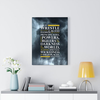 No Warrior Ephesians 6:12 - Wrapped Canvas Print