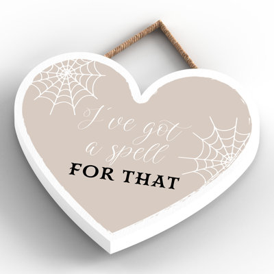 I've Got a Spell for That Wooden Heart Plaque