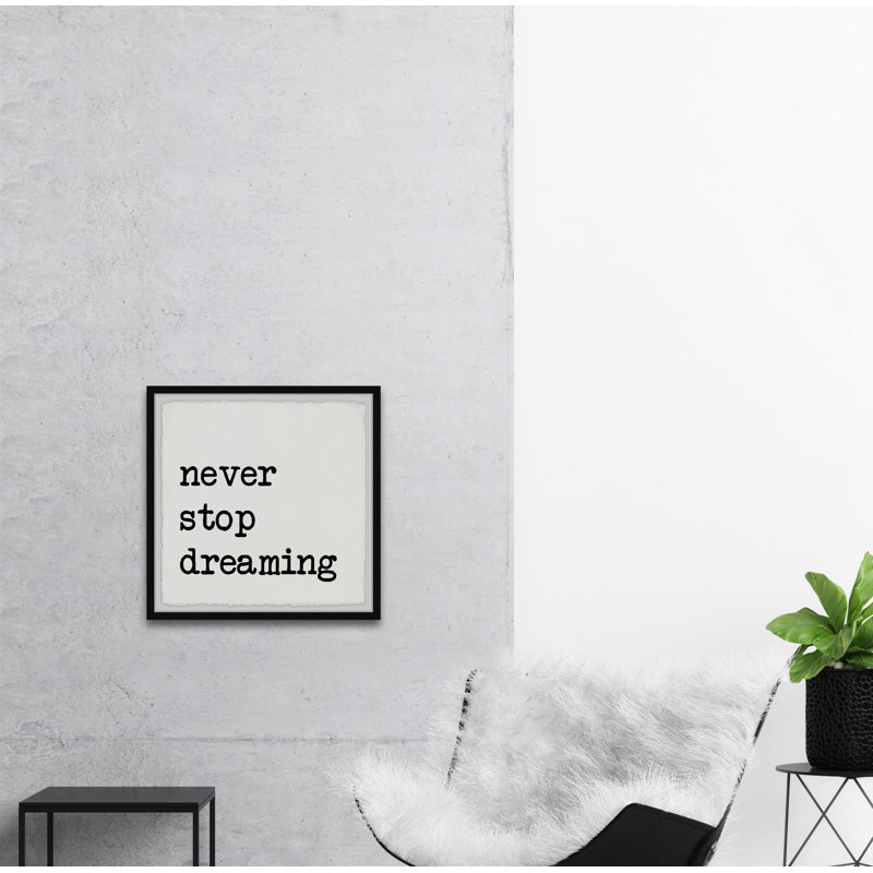 Never Stop Dreaming XI - Single Picture Frame Print, 45cm H x 45cm W x 3.81cm D
