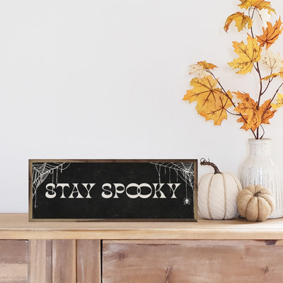 «Stay Spooky Webs» sur bois