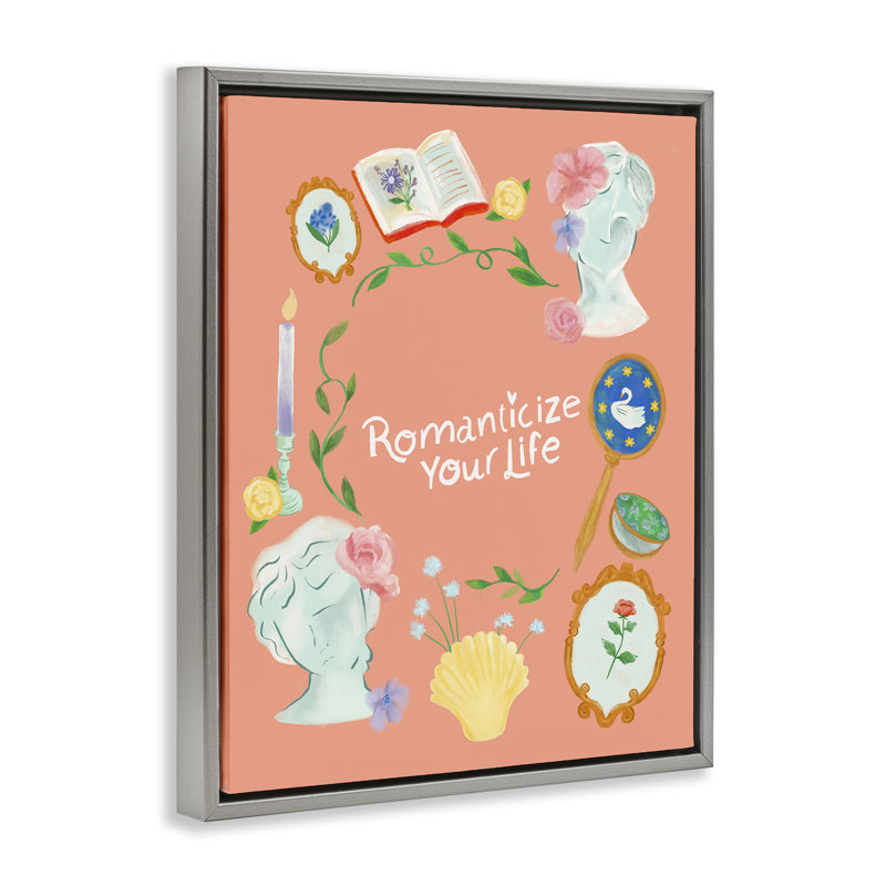  Art mural sur toile «Romanticize Your Life» par Laura Konyndyk, H 31 po x l 25 po, Cadre flottant gris lustré