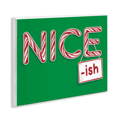 Art mural sur toile, "Nice-Ish Holiday" par Jedco Brands, Inc.