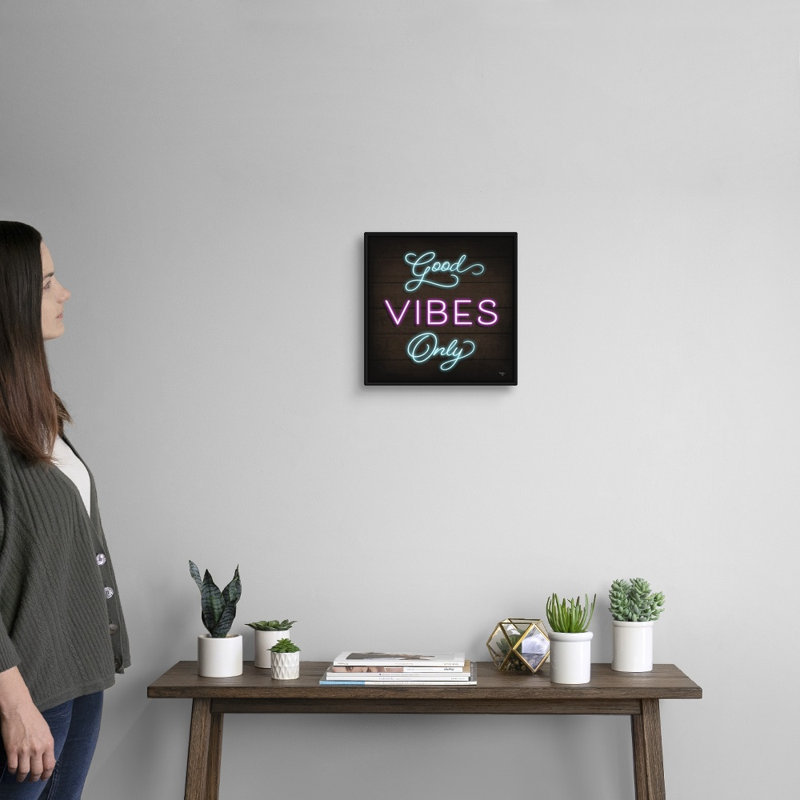 Impression sur toile «Neon Good Vibes Only» par Mollie B., Cadre noir, H 14 po x l 14 po x P 1,75 po