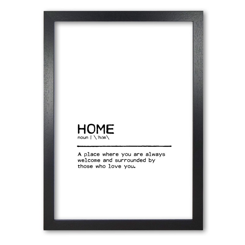 Home Welcome - Print, Black Grain Frame, 30 cm H x 21 cm W x 5 cm D