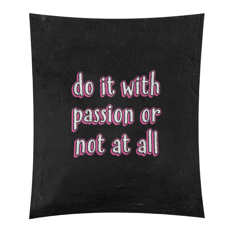 Tapisserie tableau noir en polyester citation passion, H 80 po x l 68 po, Rose