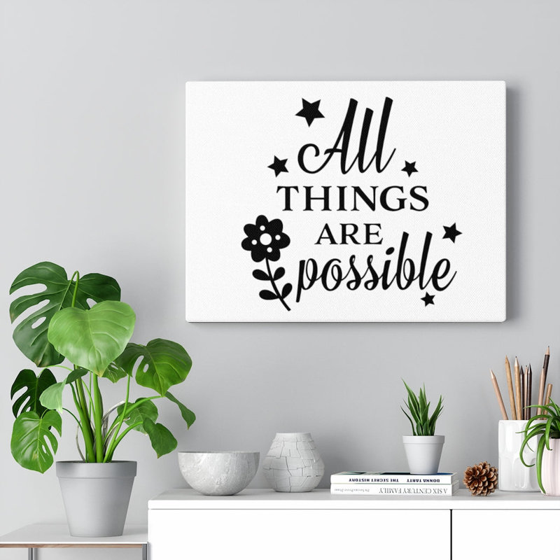 All Things Are - Wrapped Canvas Print, 61cm H x 76cm W