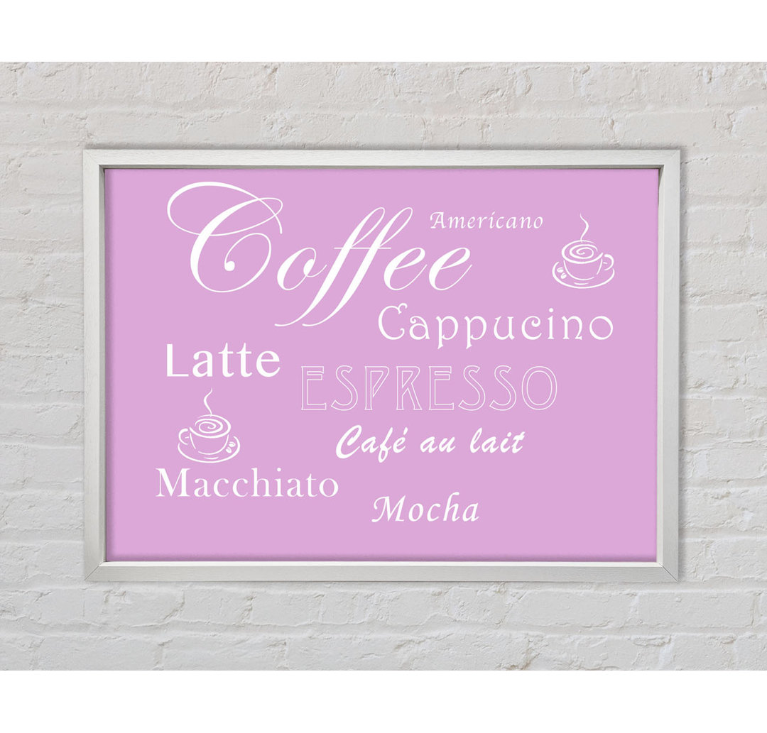 Kitchen Quote Coffee Delight Pink - Einzelbildrahmen Kunstdrucke auf Leinwand