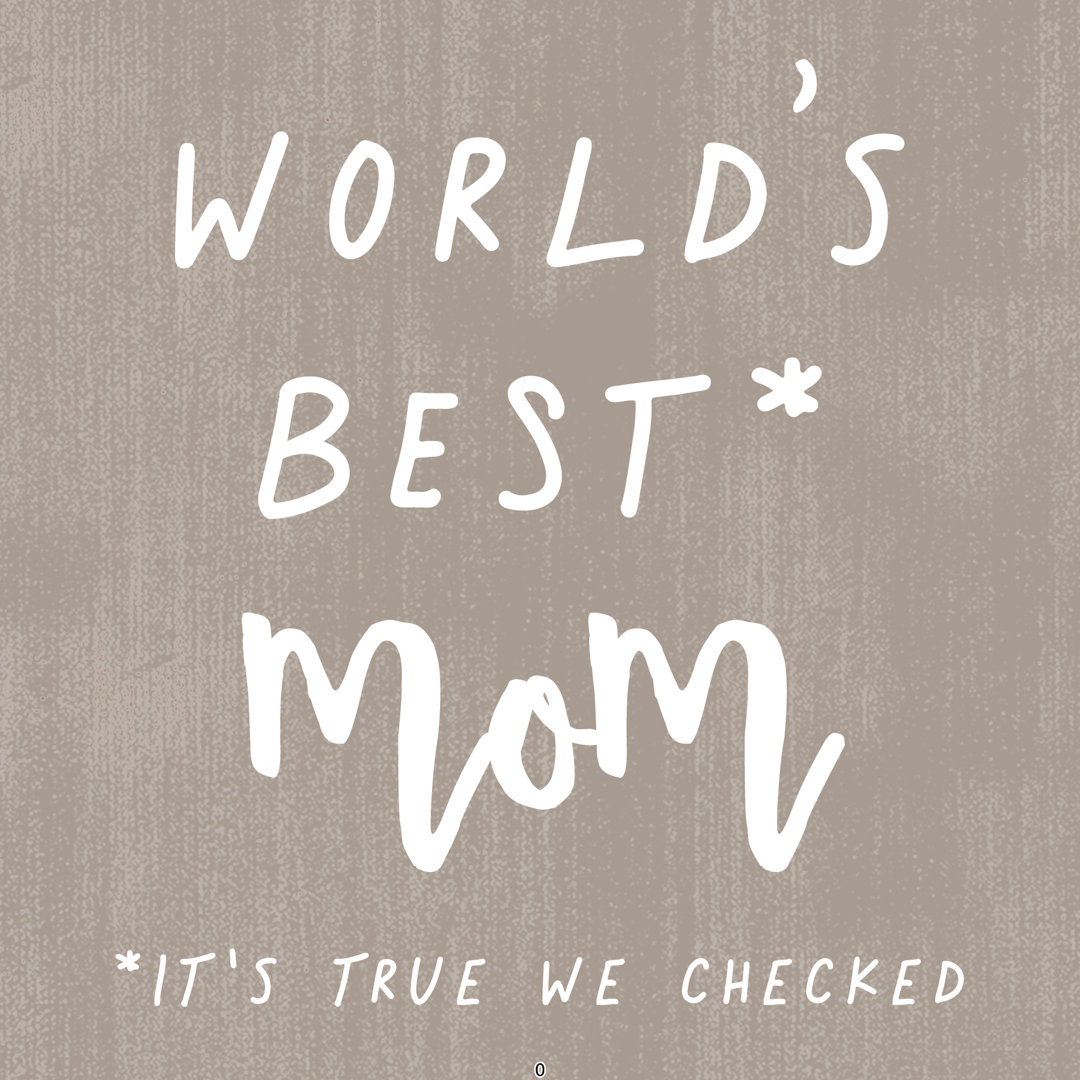 World's Best Mom - Wrapped Canvas Print