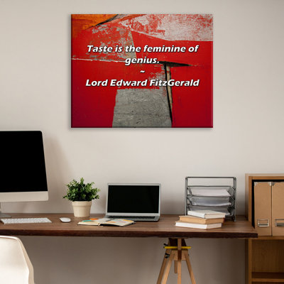 Artsy Quote "Taste is the feminine of genius." By Lord Edward FitzGerald Gallery Wrapped Canvas