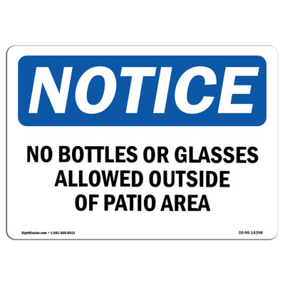 Osha Notice - No Bottles or Glasses Allowed Outside of Sign
