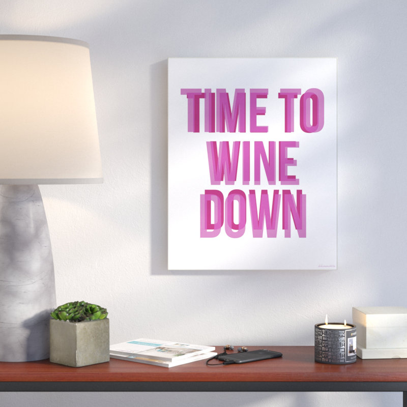 «Time To WINE Down», art mural sur toile par House of Lulu, H 15 po x l 10 po, Plaque murale