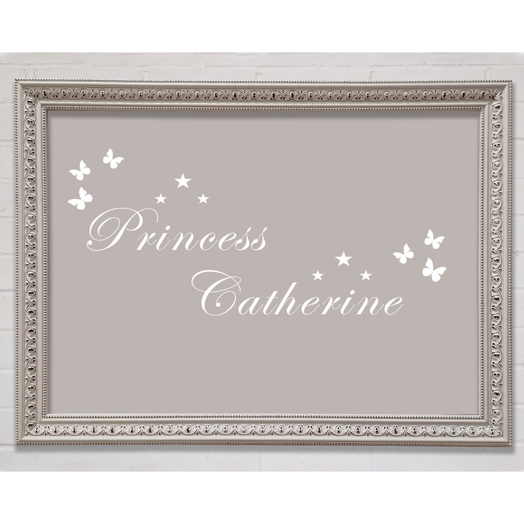 Dein eigener Name Prinzessin Beige Gerahmter Druck