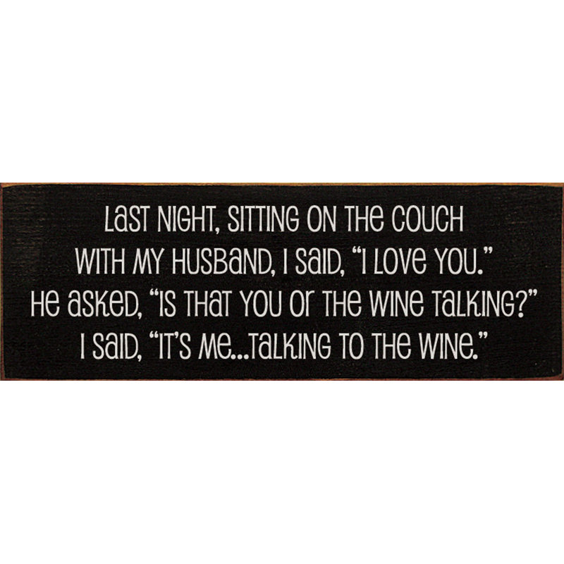 «Last Night, assis sur le canapé avec mon mari», dit-il